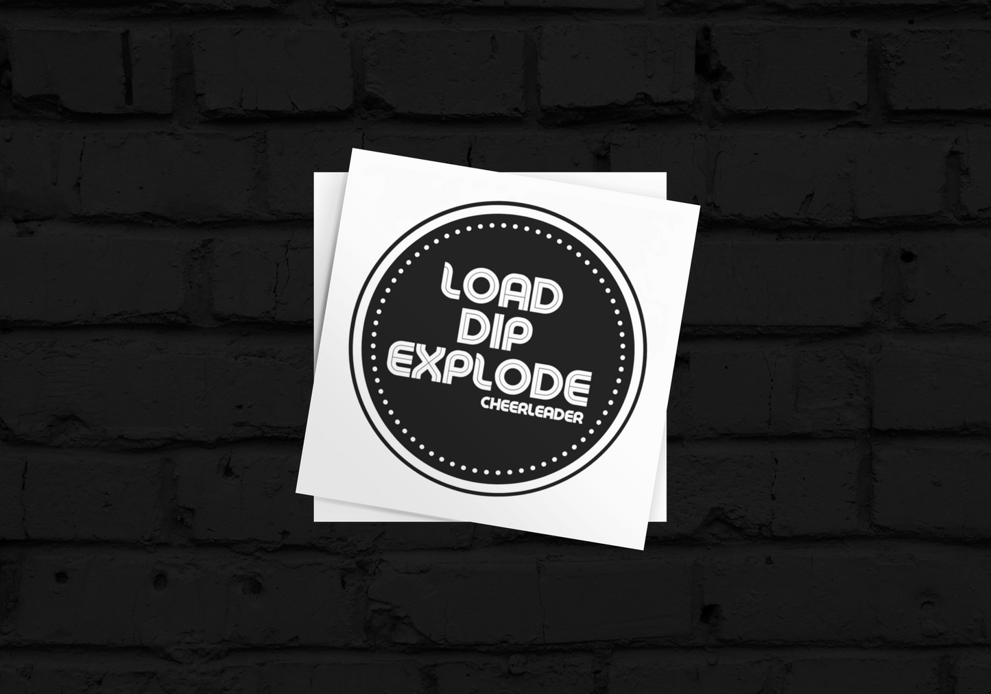 Load, Dip, Explode Vinyl Sticker